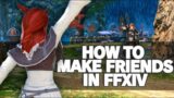 5 Beginner's Tips to Make Friends in FFXIV