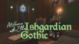 At Home with Ellie: Ishgardian Gothic | FFXIV House Tour
