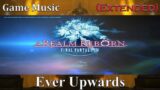 🎼 Ever Upwards (Extended) 🎼 – Final Fantasy XIV