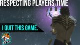 FF14 Respects Your Time | Many MMORPGs do NOT =/