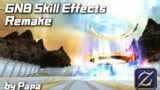 FF14玩家自制技能特效-【枪刃篇】/FFXIV GNB skill effects Mod preview