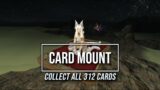 FFXIV: Card Mount – Collect ALL 312 Cards!