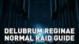 FFXIV – Delubrum Reginae (Normal) Raid Guide