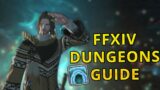 FFXIV Dungeons Beginner's Guide | Getting started with Dungeons in Final Fantasy 14 Online 2021