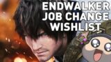 FFXIV – Endwalker Job Change Wishlist