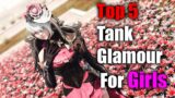 FFXIV Glamour | Top 5 Tanking Glamours For Females / Girls | The Fashionista