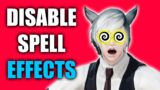 FFXIV How To Disable Spell Effects | The Fashionista