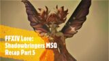 FFXIV Lore: Shadowbringers MSQ Recap Part 5: The Faerie Kingdom