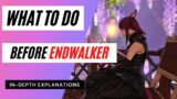 {FFXIV} What do before Endwalker