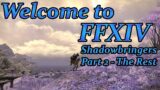 FFXIV: Your First Day (Shadowbringers – Part 2)