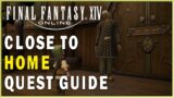 FINAL FANTASY XIV: Close to Home Quest Guide for Begginners