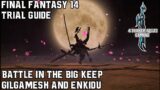 Final Fantasy 14 – A Realm Reborn – Battle in the Big Keep – Trial Guide