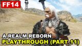 Final Fantasy 14 | A Realm Reborn – Part 11 Let's Play – The Last of the Ala Mhigans