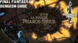 Final Fantasy 14 – A Realm Reborn – Pharos Sirius – Dungeon Guide