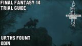 Final Fantasy 14 – A Realm Reborn – Urth's Fount – Trial Guide