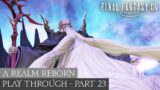 Final Fantasy 14 | [POST] A Realm Reborn – Part 23 Let's Play – Eorzean Santa Claus is Pissed Off