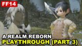 Final Fantasy 14 | Part 3 Let's Play – Who The Hell Are You Calling A "Potation"?