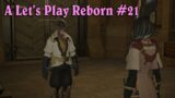Final Fantasy XIV – Let's Play Reborn – 21 – Using Our Fists