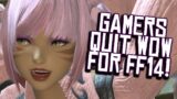 Gamers QUITTING World of Warcraft for Final Fantasy XIV?!