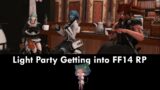 Light Part EP 4 Getting into Roleplaying in FF14
