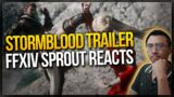 New FFXIV Player Reacts ► STORMBLOOD TRAILER [SPOILERS]