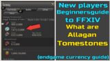 New player Beginnersguide to FFXIV What are Allagan Tomestones For?