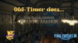Old-Timer Does Haukke Manor | Final Fantasy 14 Online