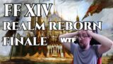 REALM REBORN FINALE REACTION | Final Fantasy XIV |