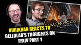 Rurikhan Reacts to Bellular's Thoughts on Final Fantasy XIV – Part 1