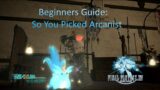 So you picked Arcanist : FF14 Beginners Guide