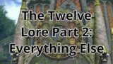 The Twelve Gods of Eorzea Part 2: Everything Else | Final Fantasy 14 lore