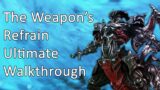 The Weapons Refrain: Ultimate | Walkthrough / Guide – FFXIV