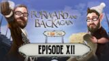To The Moon! Final Fantasy XIV FanFest 2021 | Forward and Back Again: A Cox Tale – Episode 12
