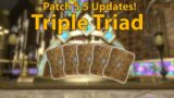 Triple Triad Updates in Patch 5.5! | FFXIV