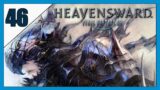 Welcome to HEAVENSWARD –  Final Fantasy XIV Let's Play  – #46 – Stream