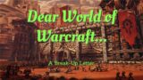 WoW Breakup Letter | World of Warcraft/Final Fantasy XIV Online