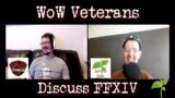WoW Veterans Discuss Final Fantasy XIV