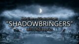 "Shadowbringers" with Official Lyrics | Final Fantasy XIV