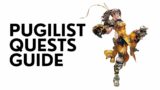 ►FFXIV◄ Pugilist All Quests Guide from Start to Finish | Final Fantasy 14