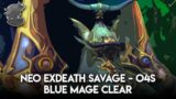 Blue Mage Neo Exdeath Savage (O4S) Clear | FFXIV