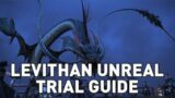 FFXIV – Leviathan Unreal Guide