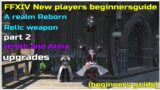 FFXIV New players beginnersguide A realm reborn Relic weapon part 2 atma/zenith upgrades