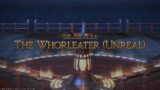 FINAL FANTASY XIV The Whorleater (Unreal) BLM POV