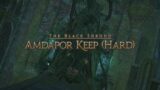 Final Fantasy 14 – Amdapor Keep Hard – Bard