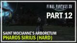 Final Fantasy 14 – Let's Play Episode 12 – Saint Mocianne's Arboretium & Pharos Sirius Hard Mode