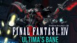 Final Fantasy XIV | The Minstrel's Ballad: Ultima's Bane