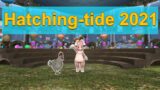 Hatching-tide 2021 Event | FFXIV