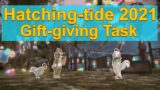 Hatching tide 2021 Gift-giving task! | FFXIV