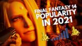 How Popular Is FINAL FANTASY 14 ONLINE In 2021? | FF14 Player Numbers