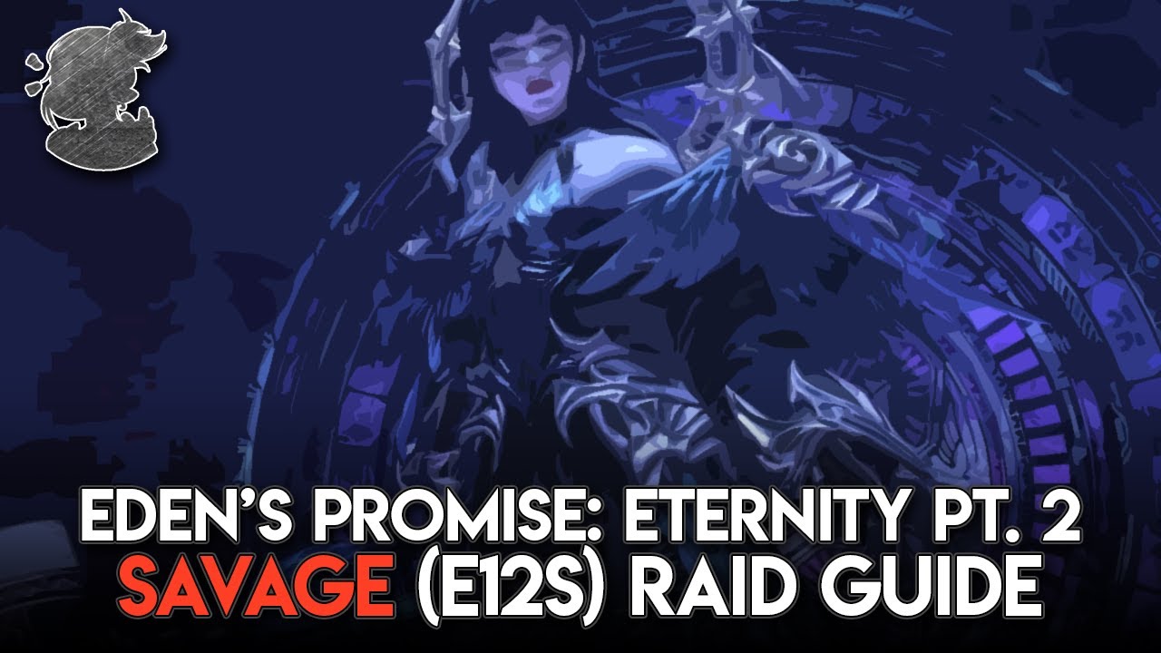 Oracle of Darkness Savage (E12S Pt. 2) Raid Guide FFXIV Final
